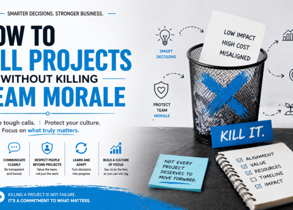 how to kill projects without killing team morale